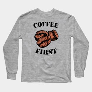 Coffee Long Sleeve T-Shirt